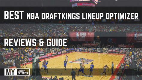 nba lineup optimizer draftkings